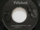 PROPHETS rare Judgement On The Land roots reggae 45 LISTEN