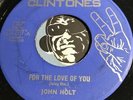JOHN HOLT Reggae 45 Clintones #001 For The Love Of You b/w Dub version