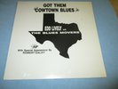 ED LIVELY. GOT THEM COWTOWN BLUES 1988 SEALED FULL MOON RECORDS. ROBERT EALEY