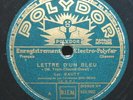 DISQUE 78 TOURS/LYS GAUTY/POLYDOR 522992/COMPLAINTE DESABUSEE/LETTRE D'UN BLEU