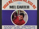 MEL CARTER: Hold Me, Thrill Me, Kiss Me LP (Mono, sl cw) Soul