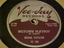 Blues Vee Jay 78 #185  Eddie Taylor 