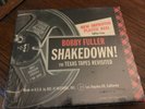 Bobby Fuller ?– Shakedown  - The Texas Tapes Revisited Box Set