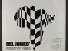DEL JONES' POSITIVE VIBES: Positive Vibes LP Sealed (limited edition reissue, c