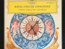 RAVEL L'heure espagnole * MAAZEL * DGG 138970 SLPM
