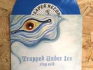 Trapped Under Ice - Stay Cold 7” 1st Press Blue Vinyl HxC Turnstile Angel Dust