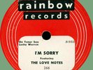 LOVE NOTES I'm Sorry / Sweet Lulu 78rpm Rainbow 1954 classic doo-wop