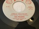DOO WOP 45 PYRAMIDS Shell 711 (First Press) ANKLE BRACLET / HOT DOG DOOLY WAH