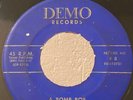 Rockabilly 45 Mike Fern and Del Royals A Bomb Bop on Demo HEAR