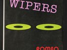 WIPERS: Romeo / No Solution 45 (PS) rare Punk/New Wave
