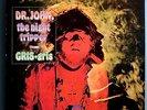DR. JOHN GRIS-GRIS/THE NIGHT TRIPPER RARE'68 ATCO LP NEW ORLEANS PSYCH MILESTONE
