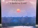 Jabneel: I Believe Lord LP Vinyl Record RARE Black Gospel SEALED