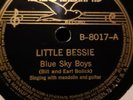 Blue Sky Boys   Bluebird 8017 old-time country Little Bessie  78 rpm record