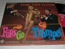 (1399)  The Tattoos – Pops Go Trumpet - 1967