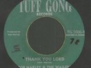 BOB MARLEY & THE WAILERS Mellow Mood / Thank You Lord rare Tuff Gong 45 HEAR