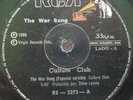 CULTURE CLUB THE WAR SONG MADE IN BOLIVIA   # 316