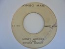 ERNEST WILSON Money Worries BONGO MAN Rocksteady 7
