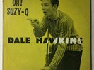DALE HAWKINS Oh  Suzy-Q Chess LP 1429 VG++ Degritter