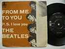 BEATLES From Me To You / P.S. I Love You 45 7