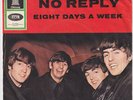 BEATLES No Reply / Eight Days A Week RARE Germany 45 german STUNNING COND sleeve