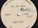 TOMMY JAMES & THE SHONDELLS Ball And Chain RARE UK acetate 45 7