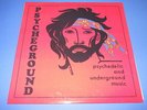 LP ITALIAN PROG THE PSYCHEGROUND GROUP - PSYCHEDELIC AND UNDERGROUND MUSIC