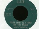 BUCK GRIFFIN First Man to Stand on the Moon on LIN Rockabilly 45 Hear