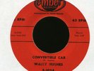 WALLY HUGHES Convertible Car on Ember Rockabilly 45 Hear