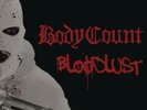 BODY COUNT: BLOODLUST (LP vinyl *BRAND NEW*.)