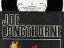 JOE LONGTHORNE * ALL SIDES OF ME * RARE 7