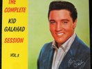 ELVIS PRESLEY THE COMPLETE KID GALAHAD SESSION VOL 3 TCB RECORDS 3-30-975