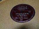 The Four Bells - Please tell it to me / Long Way to go - GEM 207 - doo wop 78