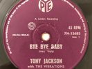 TONY JACKSON & THE VIBRATIONS 1964 SINGLE - BYE BYE BABY - AUSTRALASIAN COPY