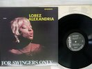 LOREZ ALEXANDRIA FOR SWINGERS ONLY CADET UPS-2217-B JAPAN VINYL LP