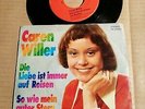 CAREN WILLER - DIE LIEBE IST IMMER AUF REISEN / SO WIE MEIN GUTER - 7