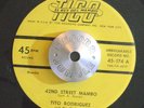 LATIN JAZZ 45 - TITO RODRIGUEZ - 42ND STREET MAMBO /QUERIENDOME DIOS Tico Hear