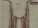 Phil Talks With Quill 180g LP from the Michael Hobson Archives