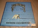 Messiah – Extreme Cold Weather   Chainsaw Murder Records ?– CM 004