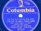 Columbia #2773-D: Rudy Vallee-I've Got To Sing A Torch Song/Shadow Waltz E- lams