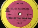 MILTON NASCIMENTO - TUDO QUE VOCE PODIA SER 7