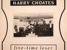 Harry Choates Five Time Loser LP Krazy Kat KK 7453 1990 UK Press