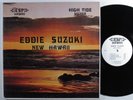 EDDIE SUZUKI New Hawaii HIGH TIDE LP VG++ gatefold jazz psych HEAR  