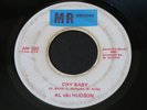 Al Tiki Hudson   Cry Baby / We Don't Know   MR   XO northern soul 45 HEAR