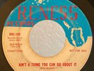 Northern Soul 45 Groovettes Ain't A Thing You Can Do About It on Reness HEAR