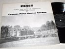 FRANCES MARY HUNTER GORDON folk mass . uk lp 1968 private Xian Femvox rare.