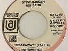 STEVE KARMEN feat Jimmy Radcliffe - BREAKAWAY / Pt 2 - United Artists wdj HEAR