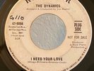 Northern Soul PROMO 45 The Dynamics I Need Your Love on RCA HEAR