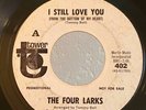 Northern Soul PROMO 45 The Four Larks I Still Love You on Tower HEAR