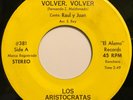 Hear Los Aristocratas de Chicago Volver / La Cruda Chicano Soul & Cumbia 45rpm