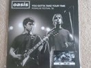 Oasis - You Gotta Take Your Time Ltd Ed Vinyl LP Rare